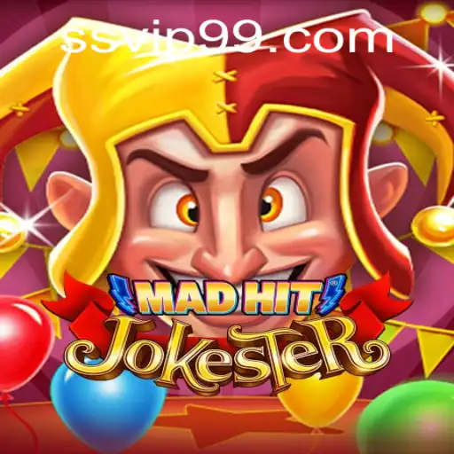 MadHitJokester: A Revolutionary Gaming Experience with SSvip.com